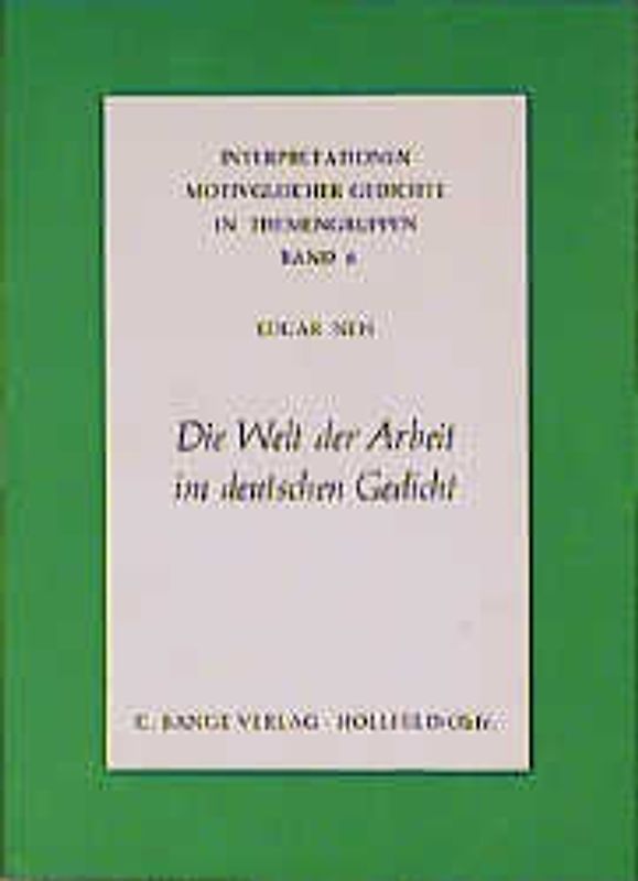 Die Welt der Arbeit im deutschen Gedicht