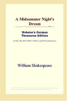 A Midsummer Night's Dream (Webster's German Thesaurus Edition)