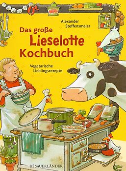 Das große Lieselotte-Kochbuch