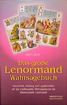 Das grosse Lenormand-Wahrsagebuch