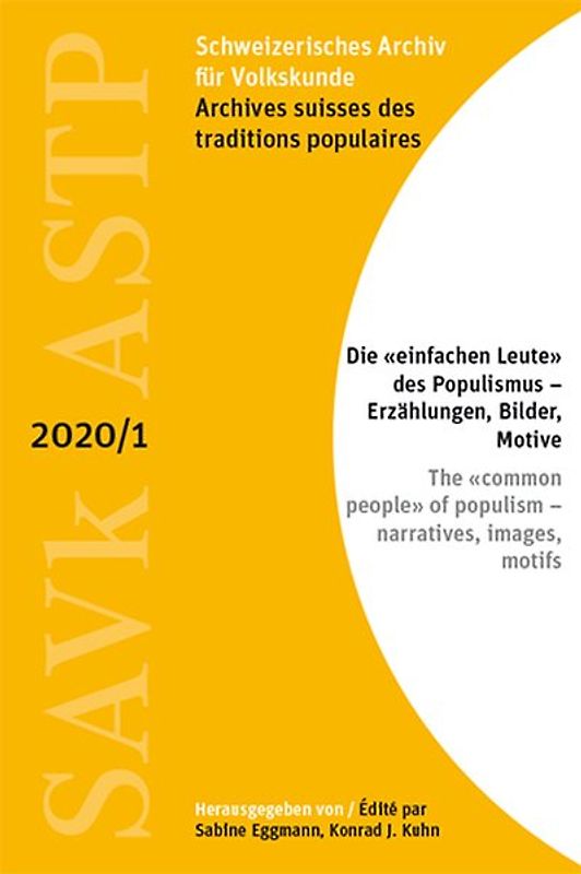 Die «einfachen Leute» des Populismus – Erzählungen, Bilder, Motive