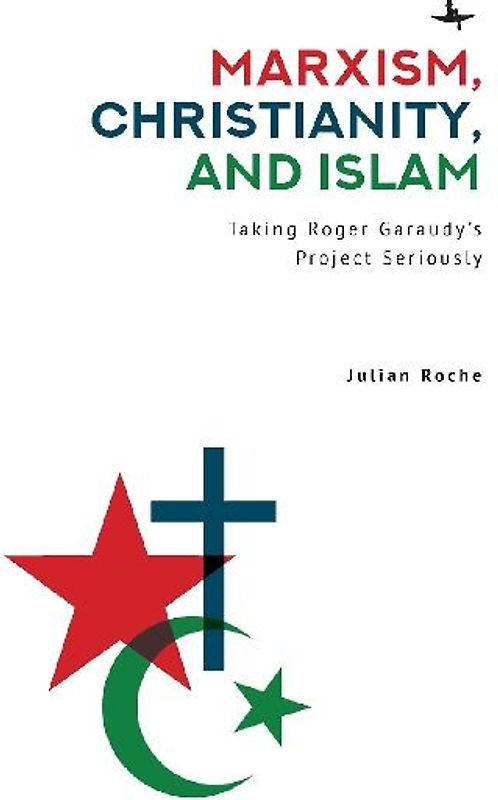 Marxism, Christianity, and Islam