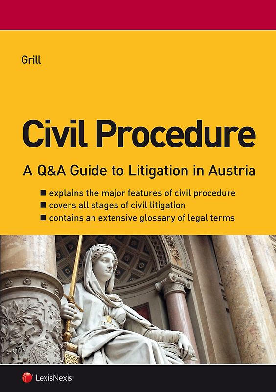 Civil Procedure - A Q&amp;A Guide to Litigation in Austria