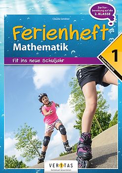 Mathematik 1. Ferienheft