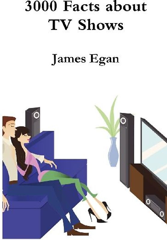 3000 Facts about TV Shows