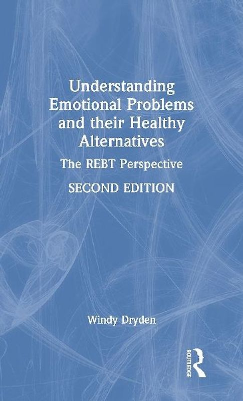 Understanding Emotional Problems and their Healthy Alternatives