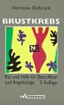 Brustkrebs. Rat und Hilfe für Betroffene und Angehörige