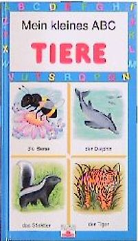 Mein kleines ABC der Tiere