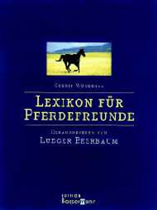 Lexikon für Pferdefreunde