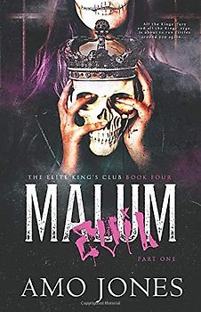 Malum: Part 1 (The Elite Kings Club, Band 4)