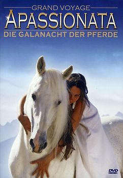 Apassionata: Grand Voyage