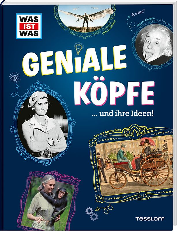 WAS IST WAS Genial clever! Kluge Köpfe und ihre Ideen