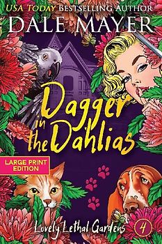 Dagger in the Dahlias