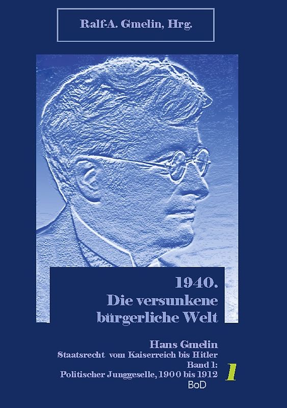 Politischer Jungeselle. 1900 bis 1912