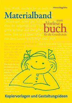 Materialband zum Vorlesebuch für die Grundschule