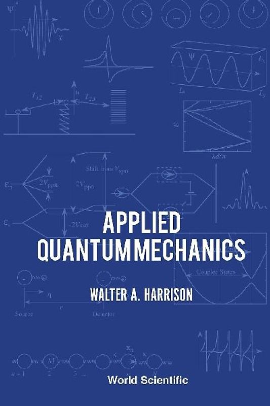 APPLIED QUANTUM MECHANICS