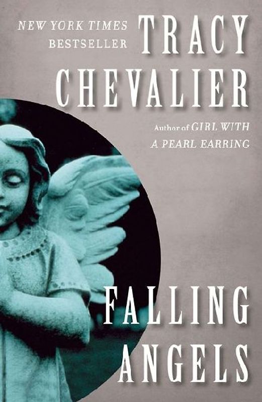 Falling Angels: A Novel - Tracy Chevalier