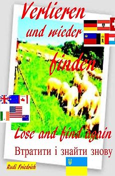 Verlieren und wieder finden D A CH Lose and find again english Втратити і знайти знову UA