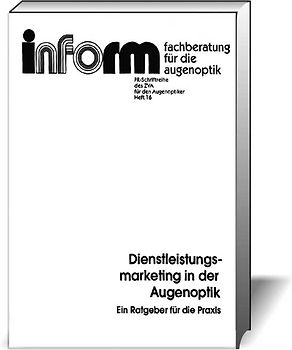 Dienstleistungsmarketing in der Augenoptik