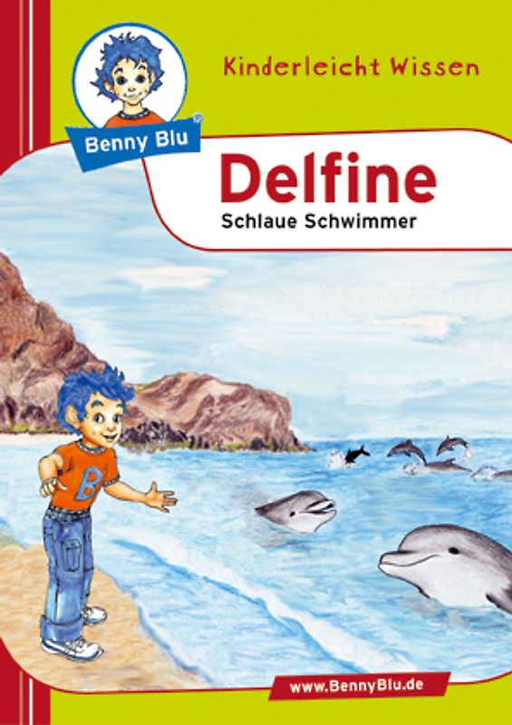 Benny Blu Buch / Delfine. Schlaue Schwimmer