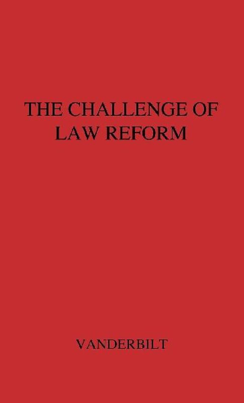 The Challenge of Law Reform