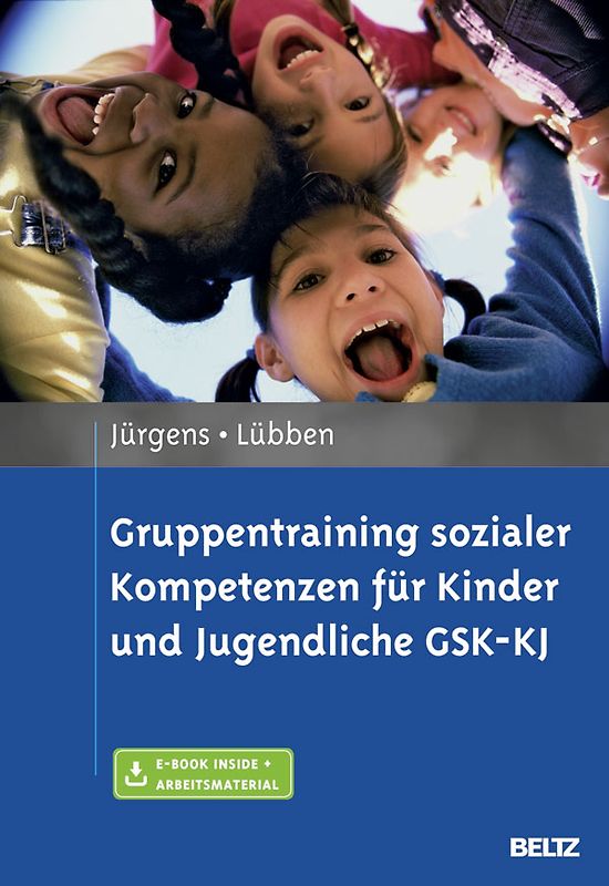 Gruppentraining sozialer Kompetenzen für Kinder und Jugendliche GSK-KJ