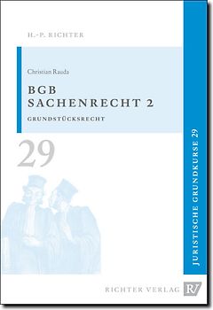 Juristische Grundkurse / Band 29 - BGB-Sachenrecht 2