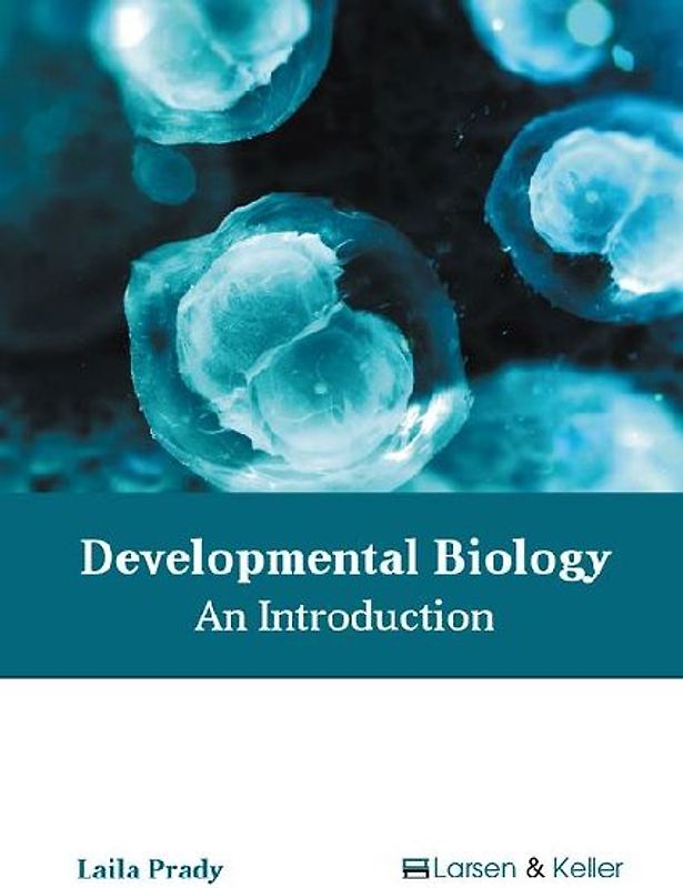 Developmental Biology: An Introduction