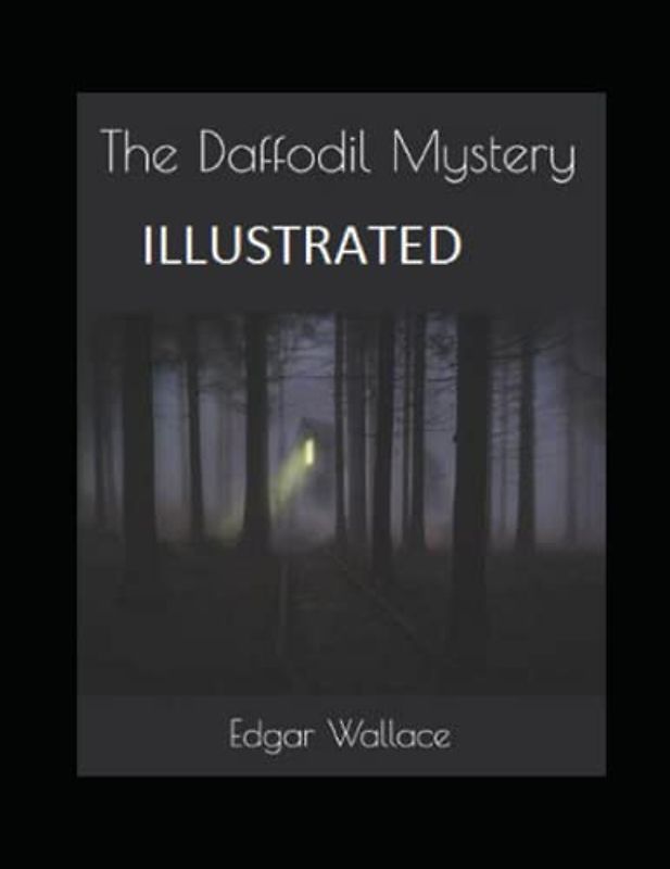 The Daffodil Mystery Illustrated