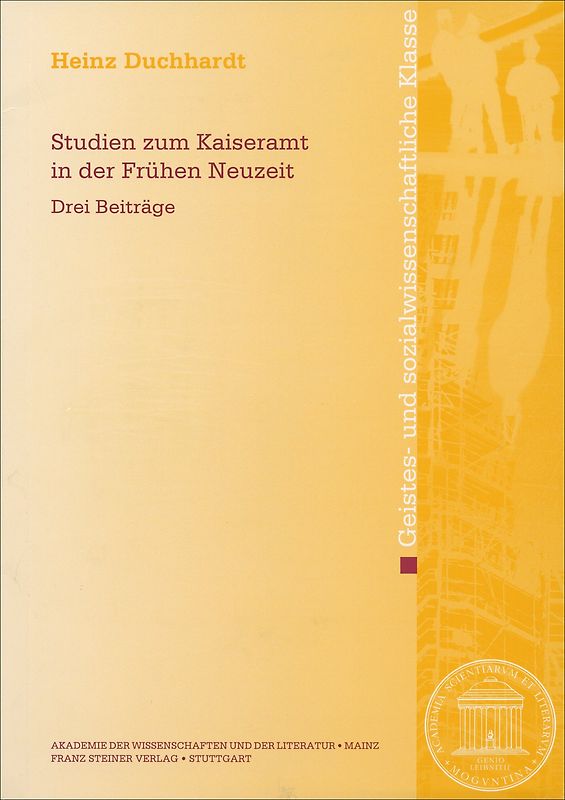 Studien zum Kaiseramt in der Frühen Neuzeit