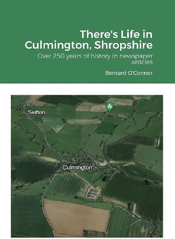 There's Life in Culmington, Shropshire
