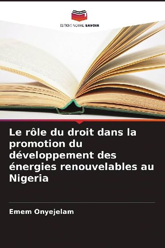 Le rôle du droit dans la promotion du développement des énergies renouvelables au Nigeria