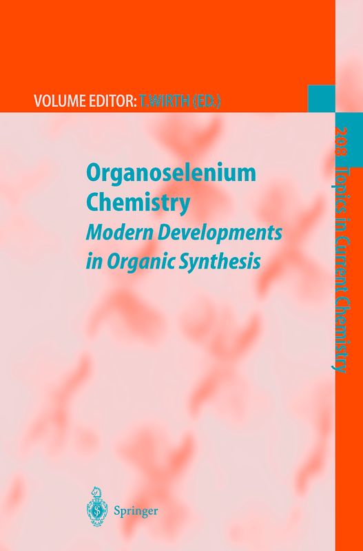 Organoselenium Chemistry