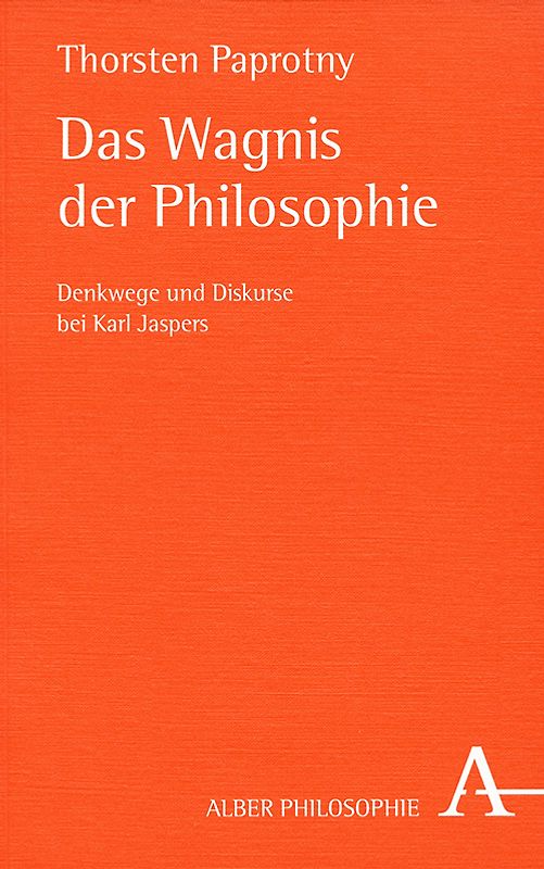 Das Wagnis der Philosophie