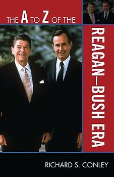 A to Z of the Reagan-Bush Era