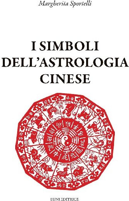 I simboli dell'astrologia cinese