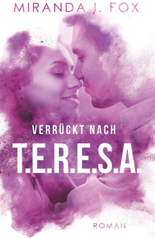 Verrückt nach T.E.R.E.S.A.