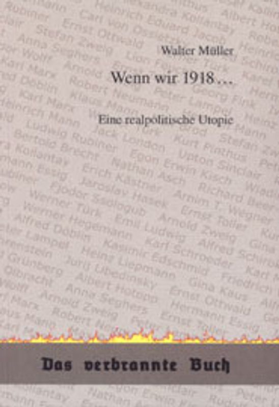 Wenn wir 1918 ...