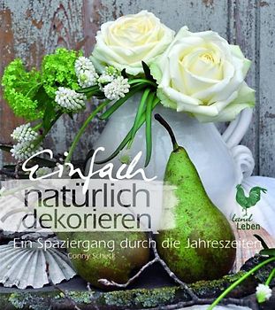 Einfach natürich dekorieren