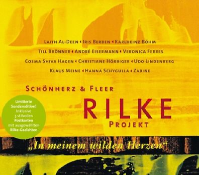 "... In meinem wilden Herzen...". Rilke Projekt - Limited Edition 2006  Inszenierung