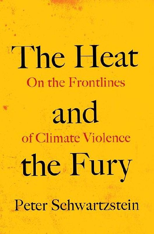 The Heat and the Fury