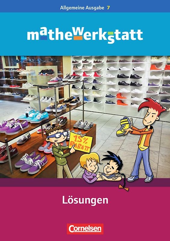 Mathewerkstatt - Mittlerer Schulabschluss - Allgemeine Ausgabe - 7. Schuljahr