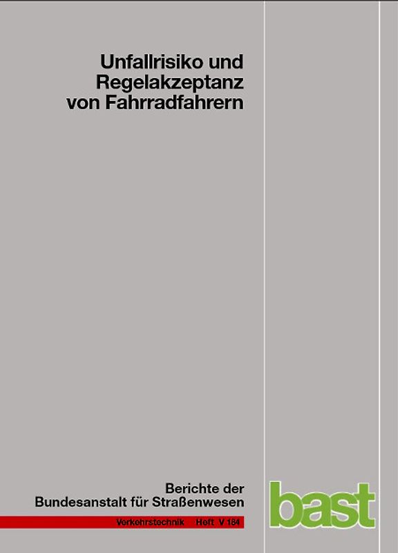 Unfallrisiko und Regelakzeptanz von Fahrradfahrern