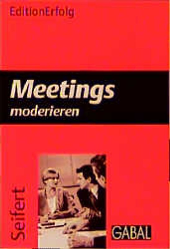 Meetings moderieren