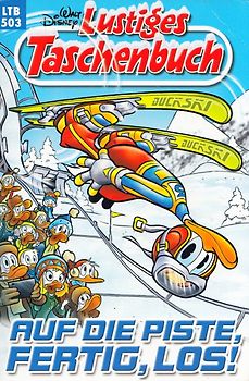 Lustiges Taschenbuch: Band 503 - Auf die Piste, fertig, los! [Taschenbuch]