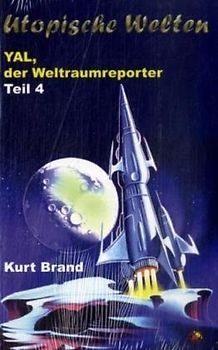 Yal, der Weltraumreporter / Verbindung kommt ... - Planet R-987 - Verdammte Bücher