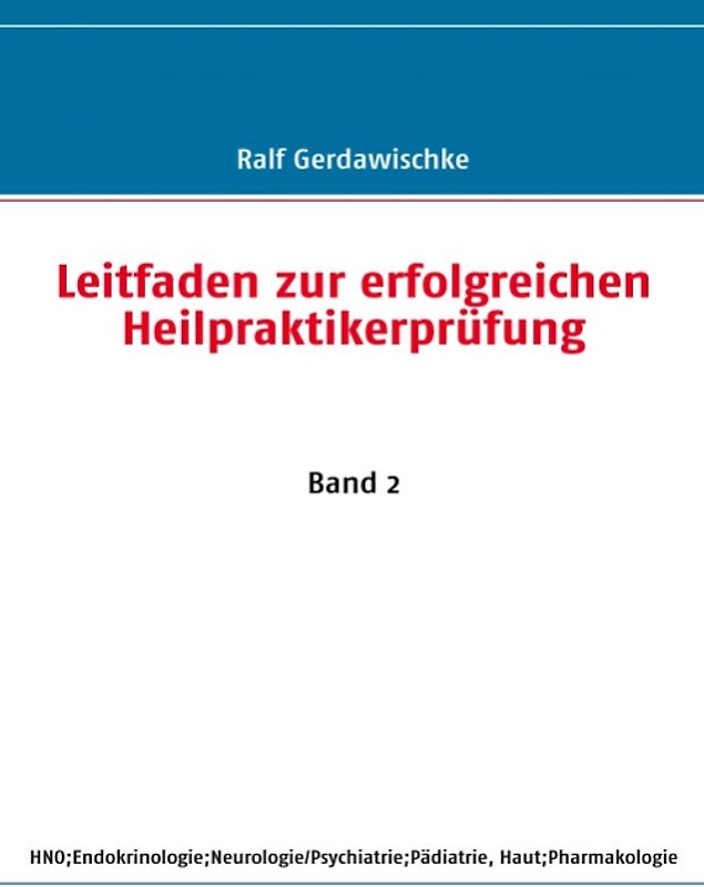Leitfaden zur erfolgreichen Heilpraktikerprüfung