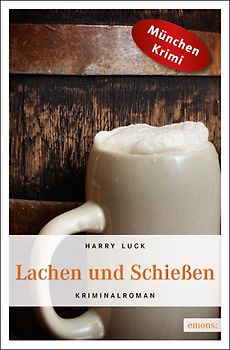 Lachen und Schießen