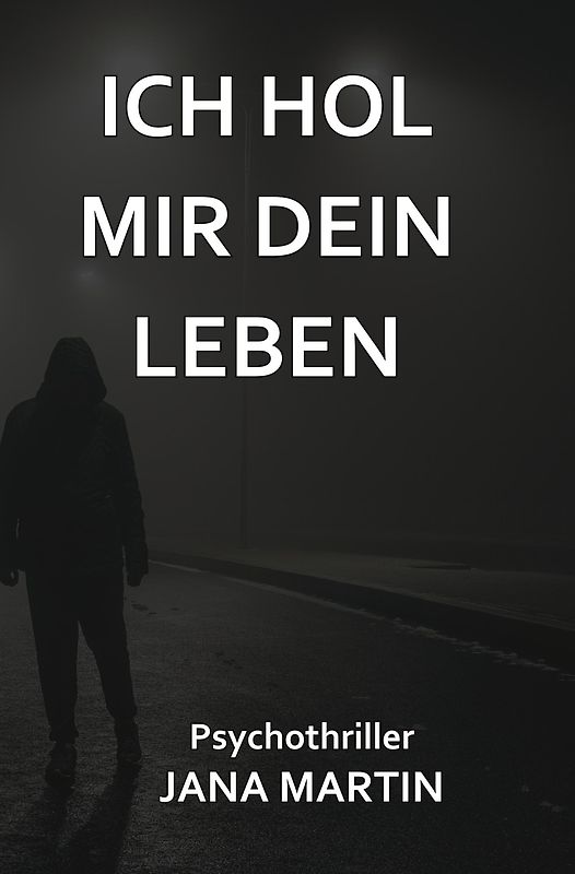 Ich hol mir dein Leben
