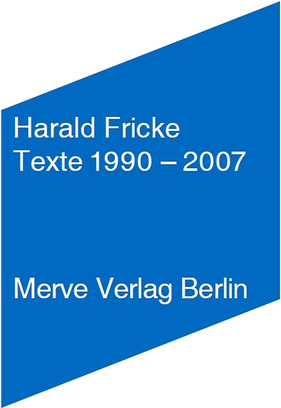 Texte 1990–2007